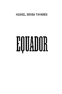 Equator. A Colonial Novel